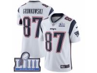 Men Nike New England Patriots #87 Rob Gronkowski White Vapor Untouchable Limited Player Super Bowl LIII Bound NFL Jersey