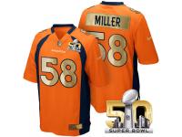 Men's Superbowl 50 Denver Broncos #58 Von Miller Team Color Jersey